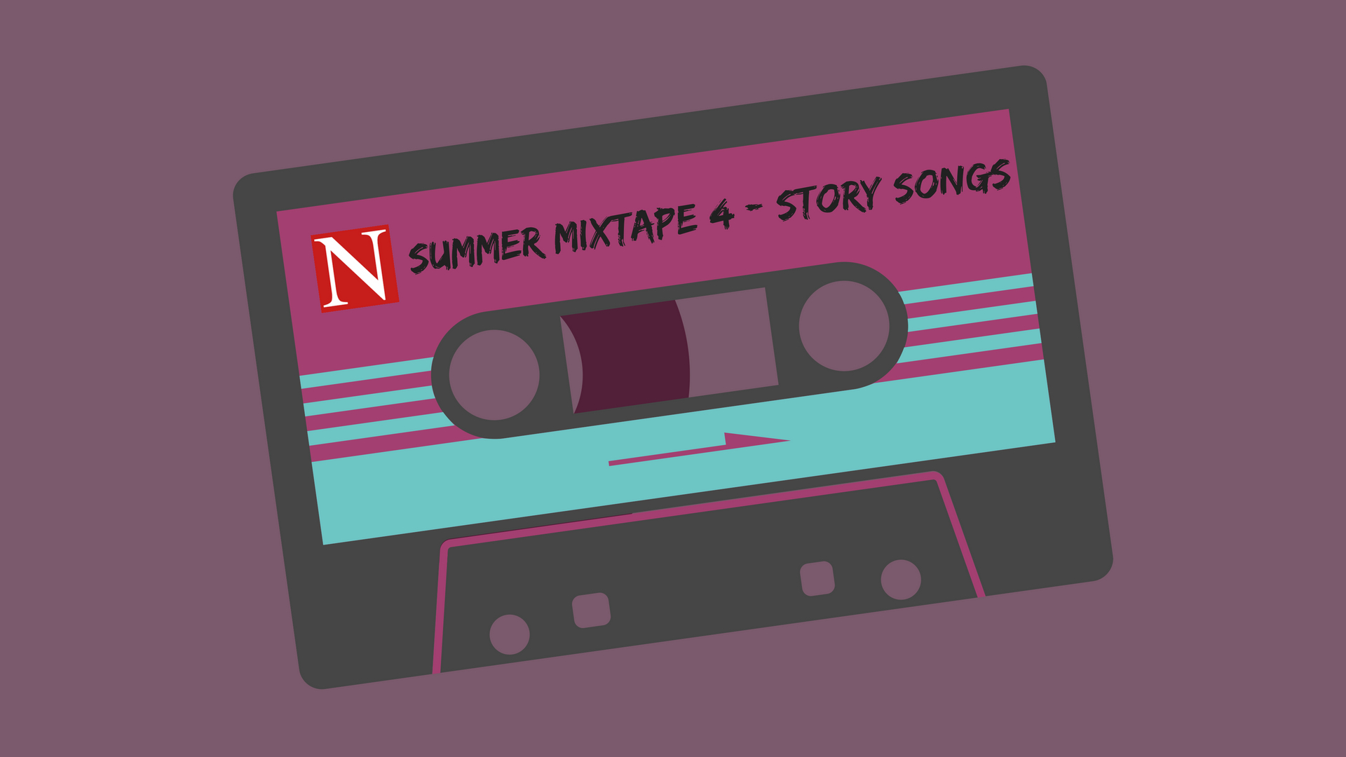Summer Mixtape # 4 – Story Songs